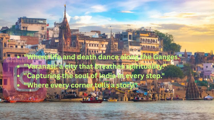 Varanasi Captions For Instagram